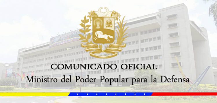 Comunicado oficial de la Fuerza Armada Nacional Bolivariana por